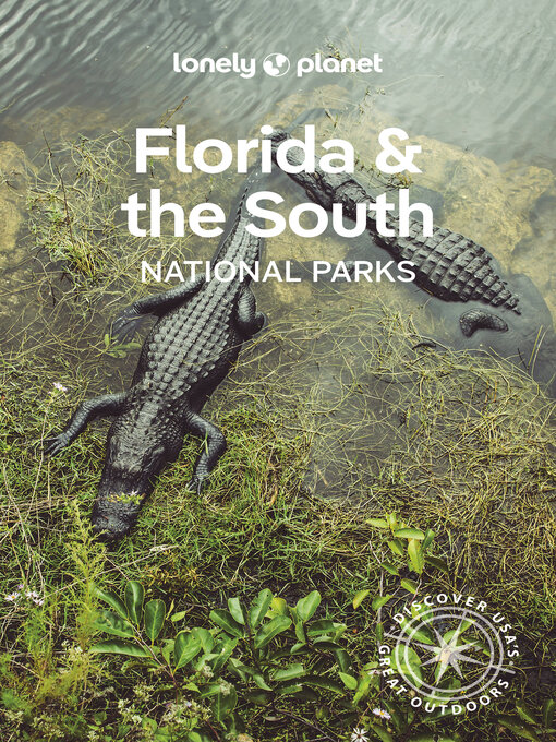 Cover image for Lonely Planet Florida & the South's National Parks